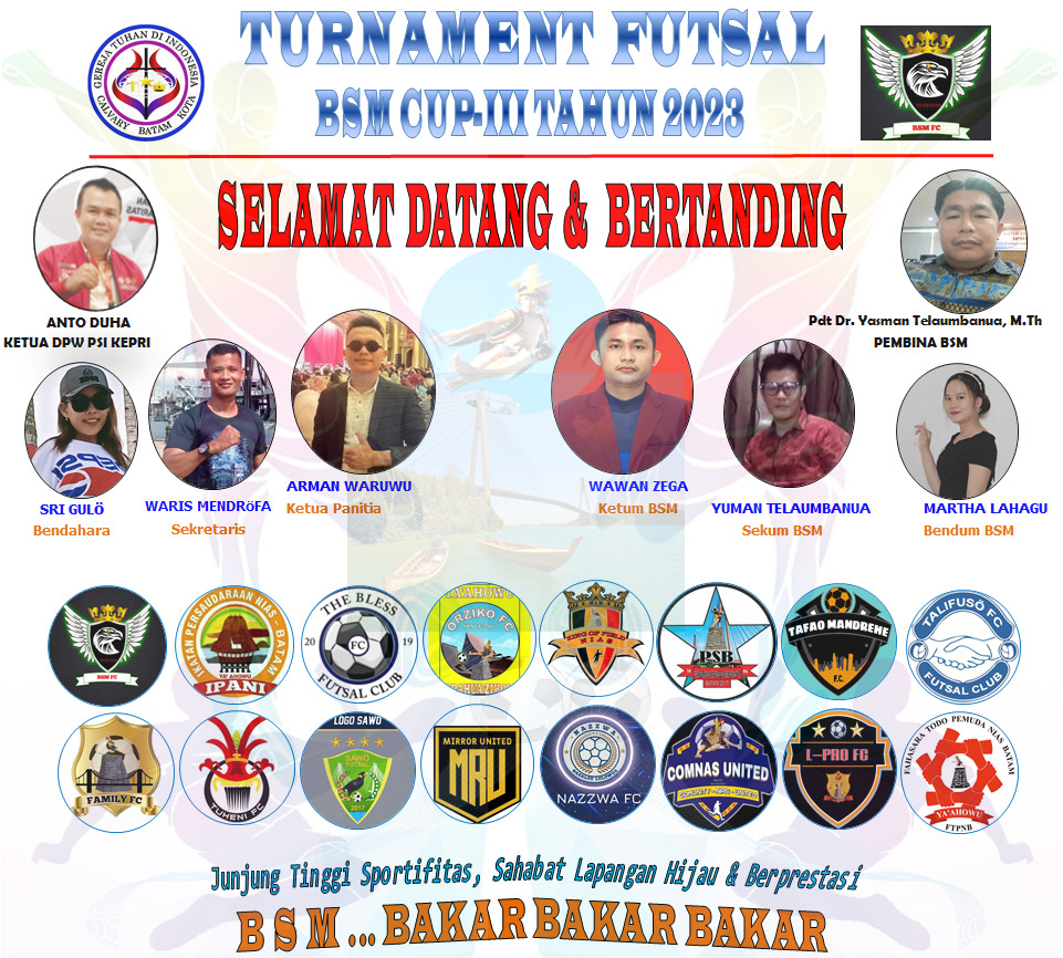 Pertandingan BSM CUP III Batam telah Resmi di Buka