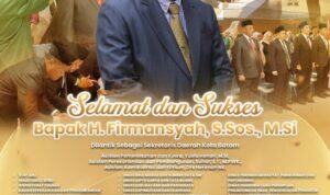H. Firmansyah, S.Sos., M.Si. Resmi Dilantik Sebagai Sekretaris Daerah Kota Batam H. Firmansyah, S.Sos., M.Si. Resmi Dilantik Sebagai Sekretaris Daerah Kota Batam
